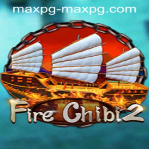 Discover the Thrilling World of FireChibi2 and the Fascinating 'maxpg PH Login' Experience