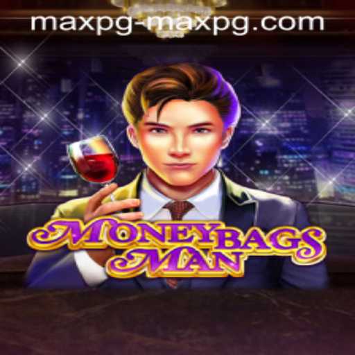 Discover the Thrilling World of MoneybagsMan: Mastering the Art of Wealth and Strategy