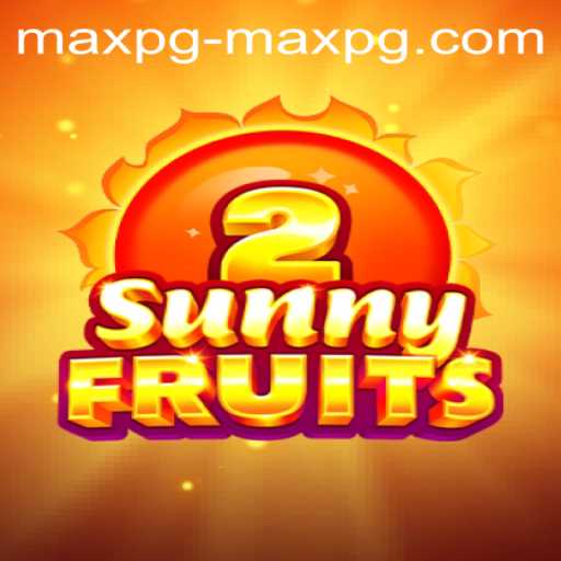 SunnyFruits2 Game Description and Introduction with Latest Updates